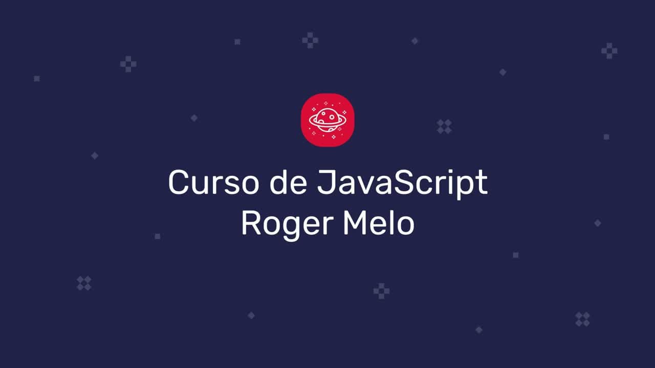 Curso Completo de Javascript - Roger Melo